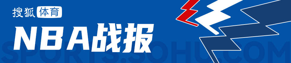 季前赛-布泽尔19+7杰罗姆17分米勒15分 灰熊击退黄蜂